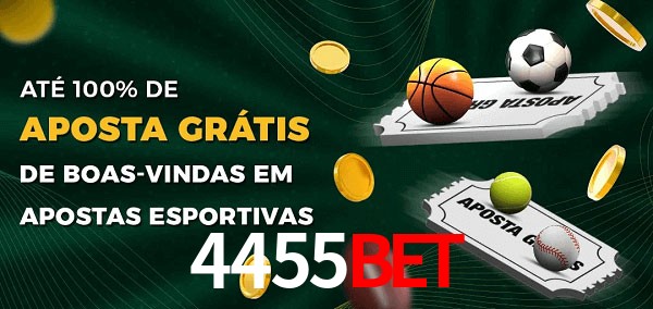 4455bet Ate 100% de Aposta Gratis